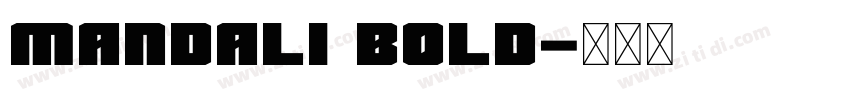 Mandali Bold字体转换